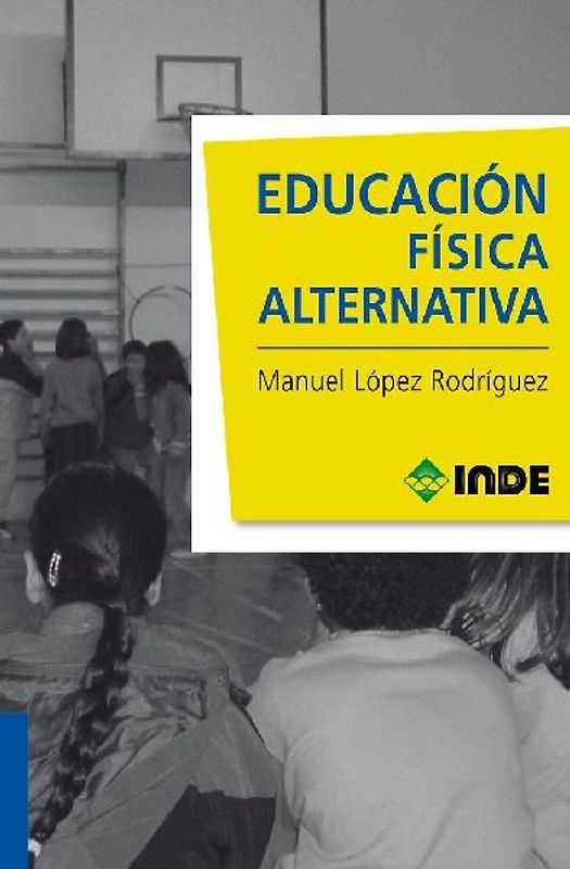 Educación física alternativa