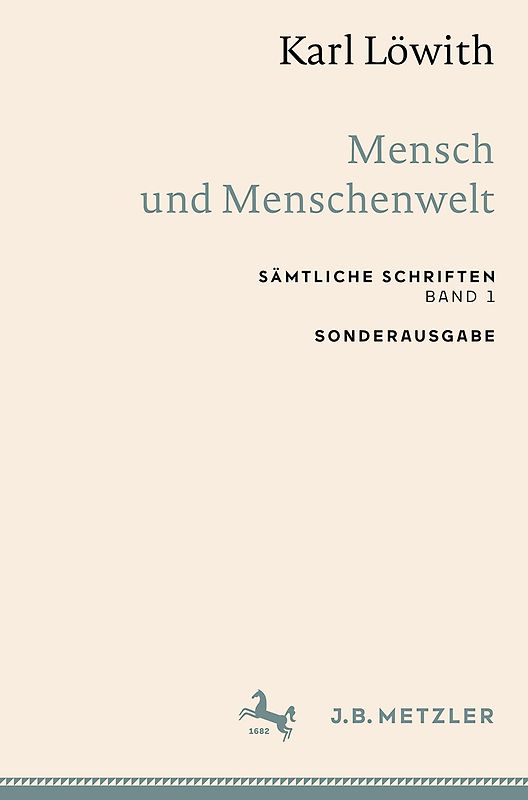 Karl Löwith: Mensch und Menschenwelt
