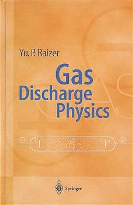 Gas Discharge Physics