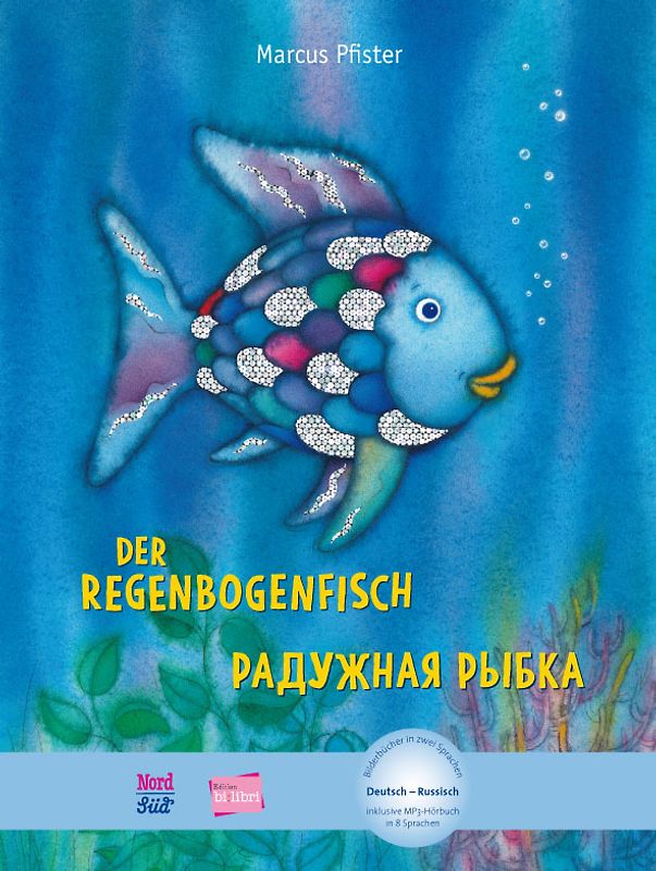 Der Regenbogenfisch (Deutsch-Russisch)