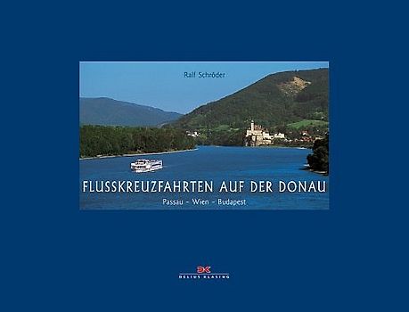 Flusskreuzfahrten auf der Donau