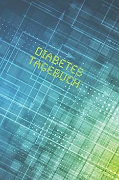 Diabetes Tagebuch: Diabetespass | Blutzucker und Insulin Tagebuch zum Ausfüllen für 2 Jahre | ca. A5 im Digital Design