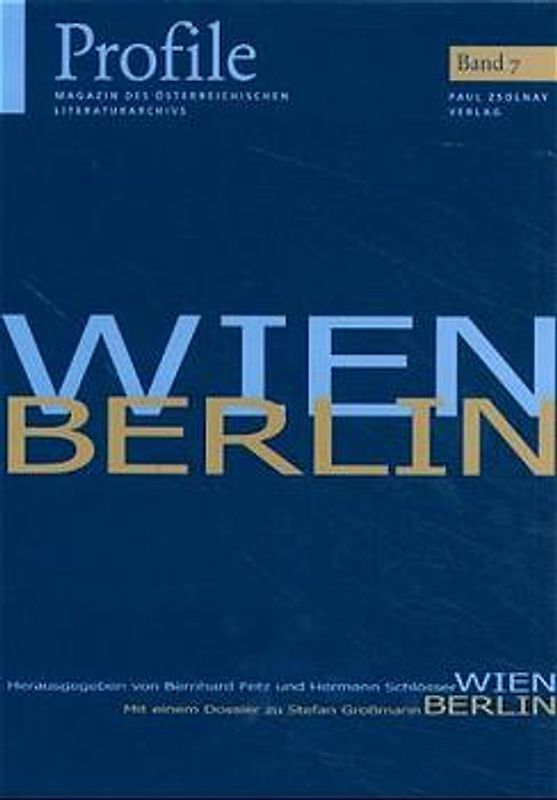 Profile 7, Wien - Berlin