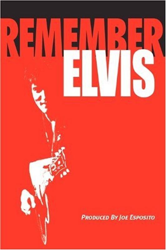 Remember Elvis - Esposito, Joe