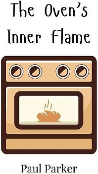The Oven's Inner Flame