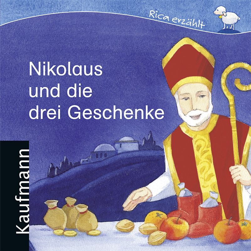 Nikolaus und die drei Geschenke