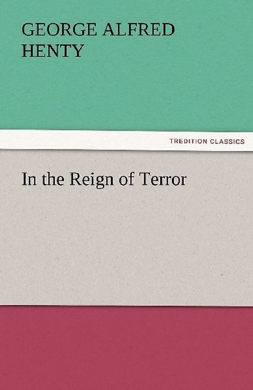 In the Reign of Terror