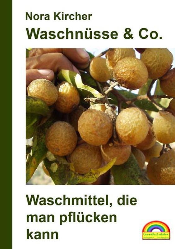 Waschnüsse & Co.