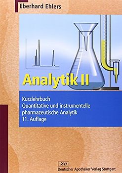 Analytik II - Kurzlehrbuch und Prüfungsfragen