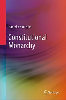 Constitutional Monarchy of the Twenty-First Century