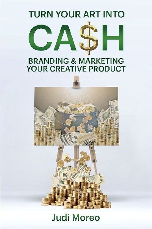 Turn Your Art Into Cash
