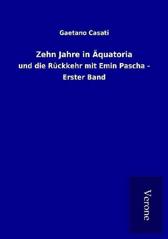 Zehn Jahre in Äquatoria