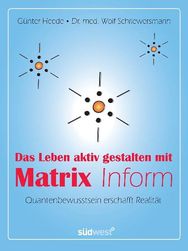Das Leben aktiv gestalten mit Matrix Inform