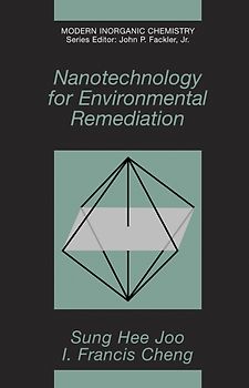 Nanotechnology for Environmental Remediation