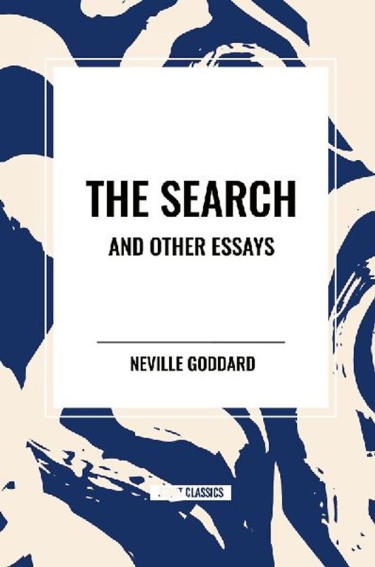 The Search and Other Essays