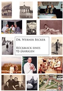 Rückblick eines 92–Jährigen