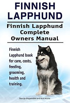 Finnish Lapphund. Finnish Lapphund Complete Owners Manual. Finnish Lapphund book for care, costs, feeding, grooming, health and training.