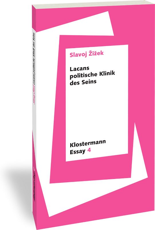 Lacans politische Klinik des Seins