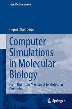 Computer Simulations in Molecular Biology