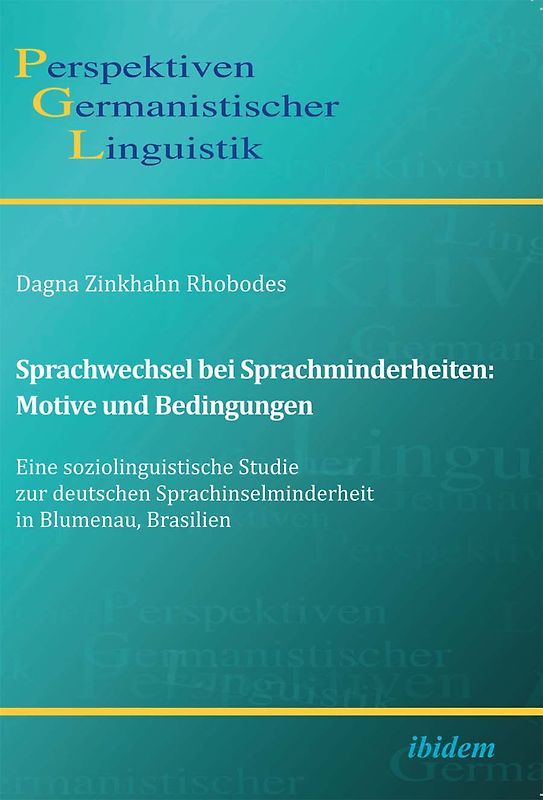 Sprachwechsel bei Sprachminderheiten: Motive und Bedingungen