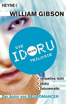 Idoru-Trilogie