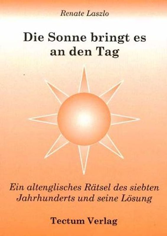 Die Sonne bringt es an den Tag
