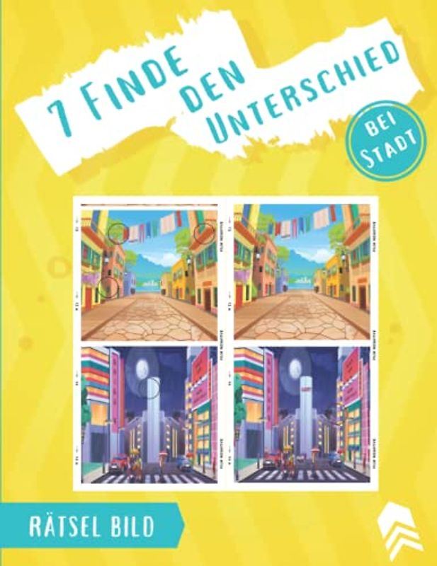 7 Finde den Unterschied bei Stadt: Suchen und finden Sie die Unterschiede Bücher für Kinder im Alter von 6 7 8 9, Rätsel Spiel Aktivitätsbuch.
