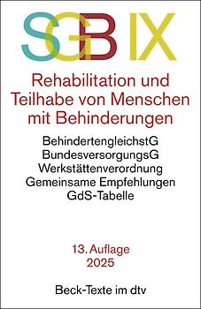 SGB IX Rehabilitation und Teilhabe von Menschen mit Behinderungen
