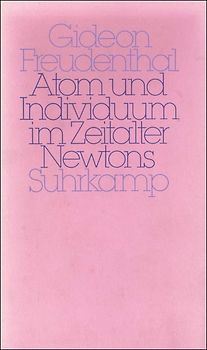 Atom und Individuum im Zeitalter Newtons