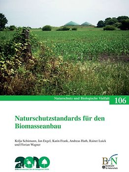 Naturschutzstandards für den Biomasseanbau