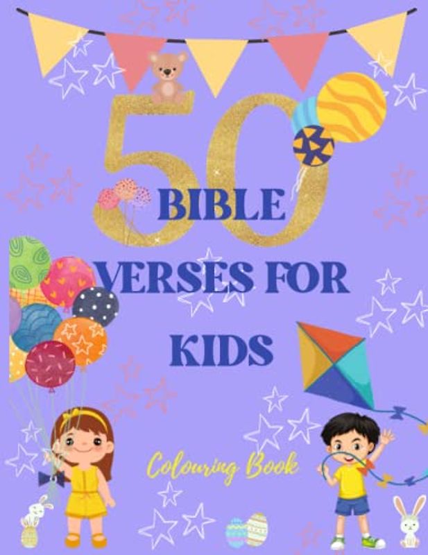 50 BIBLE VERSES FOR KIDS: COLOURING BOOK