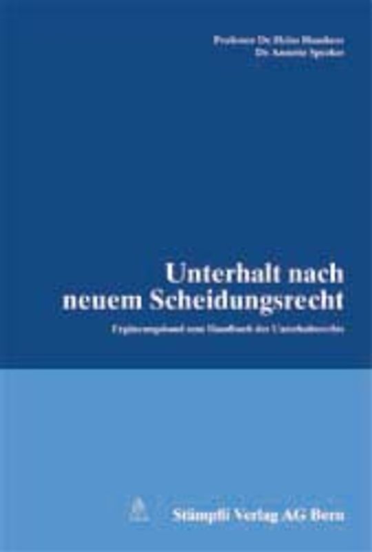 Unterhalt nach dem neuen Scheidungsrecht