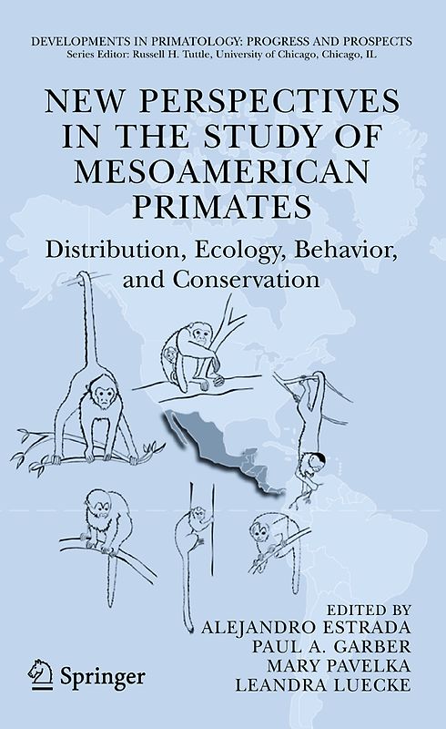 New Perspectives in the Study of Mesoamerican Primates