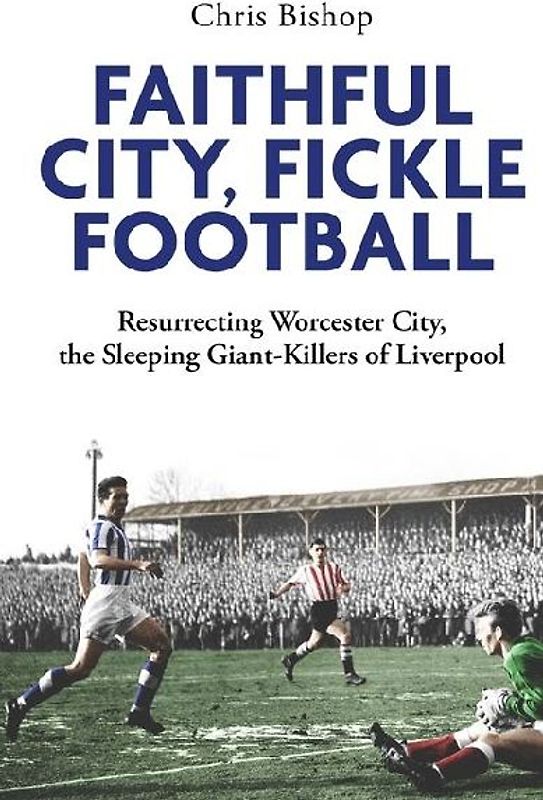 Faithful City, Fickle Football