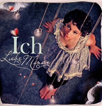 Liebe Minou - Ich