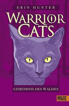 Warrior Cats. Geheimnis des Waldes