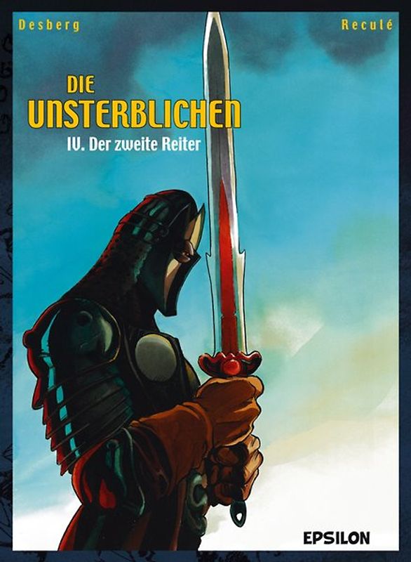 Die Unsterblichen / Der zweite Reiter