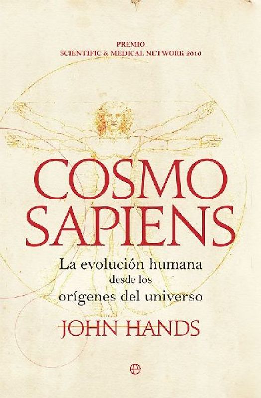 Cosmosapiens : la evolución humana desde los orígenes del universo