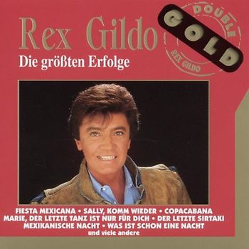 Rex Gildo - Die Größten Erfolge