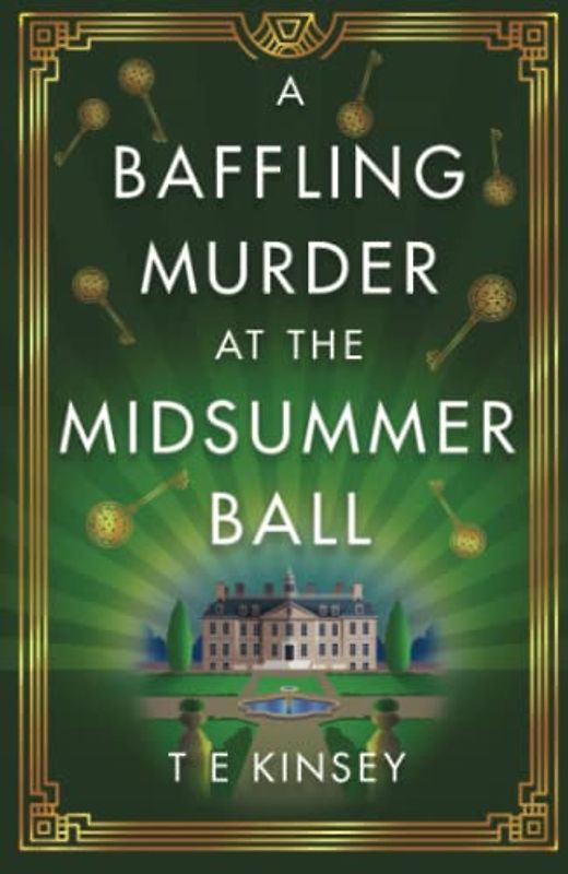 A Baffling Murder at the Midsummer Ball (A Dizzy Heights Mystery, Band 2)