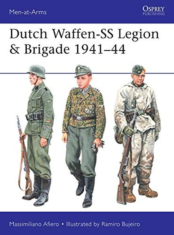 Dutch Waffen-SS Legion & Brigade 1941–44 (Men-at-Arms)