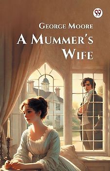 A Mummer's Wife