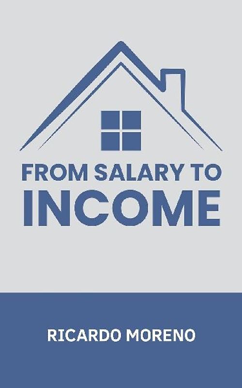 From Salary to Income