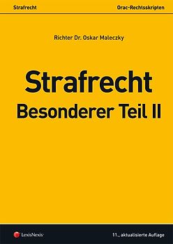 Strafrecht - Besonderer Teil II