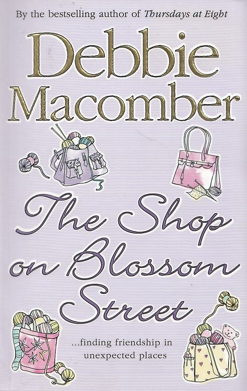 Shop on Blossom Street - Debbie Macomber [Paperback]