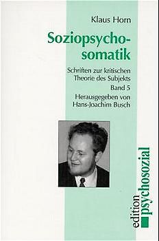 Werkausgabe / Soziopsychosomatik