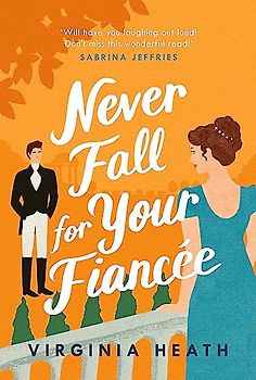 Never Fall for Your Fiancee