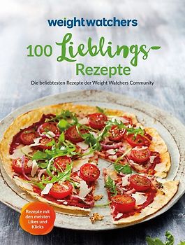 Weight Watchers - 100 Lieblingsrezepte