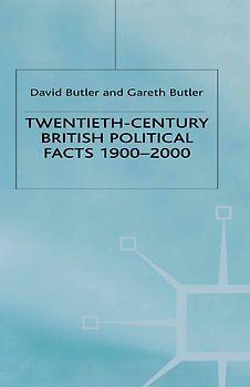 Twentieth-Century British Political Facts, 1900-2000