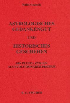 Astrologisches Gedankengut und Historisches Geschehen